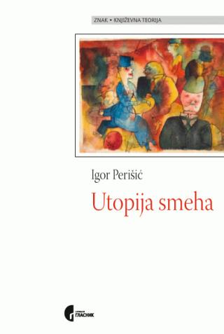 utopija smeha igor perišić 