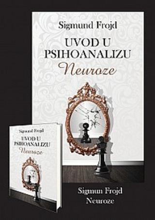uvod u psihoanalizu neuroze sigmund frojd 