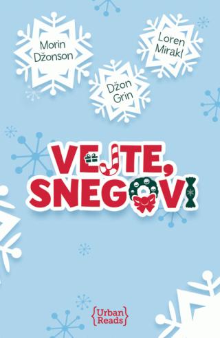 vejte, snegovi džon grin loren mirakl morin džonson 