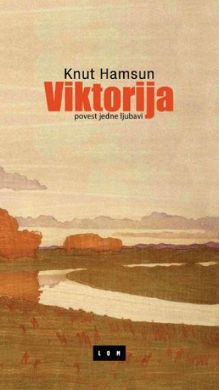viktorija povest jedne ljubavi knut hamsun 