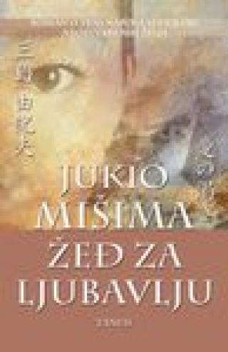 žeđ za ljubavlju jukio mišima 