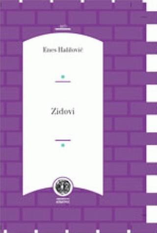 zidovi enes halilović 