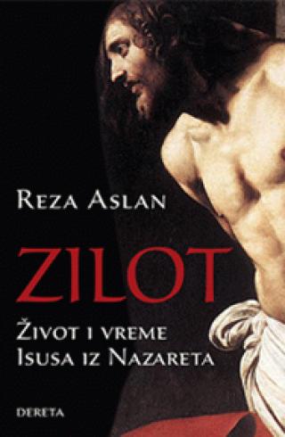 zilot život i vreme isusa iz nazareta 