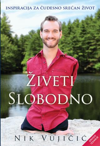 živeti slobodno nik vujičić 