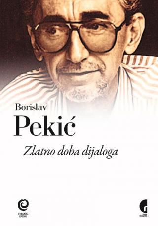 zlatno doba dijaloga borislav pekić 