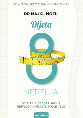 dijeta 8 nedelja majkl mozli 