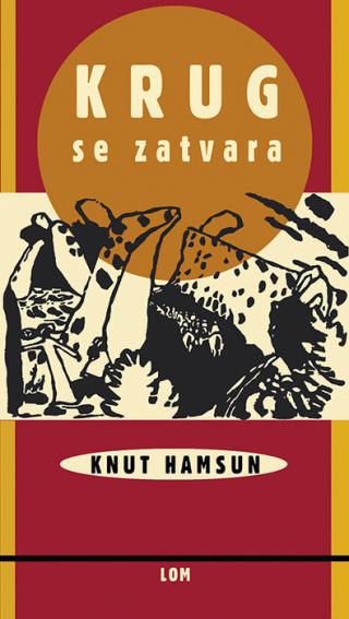 krug se zatvara knut hamsun 
