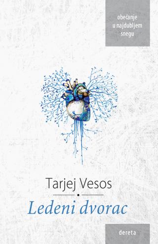 ledeni dvorac tarjej vesos 