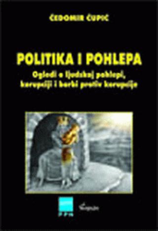 politika i pohlepa čedomir čupić 