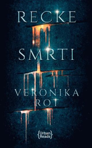 recke smrti veronika rot 