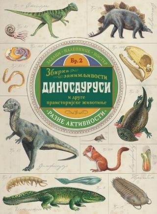 zbirka zanimljivosti dinosaurusi marijana čizmanski 