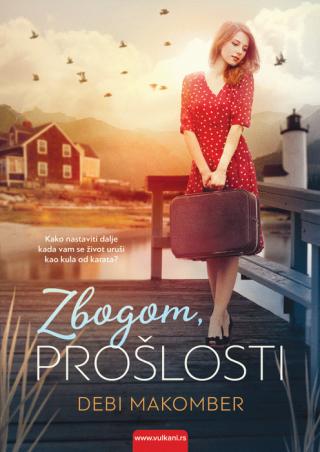 zbogom, prošlosti debi makomber 