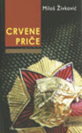 crvene priče miloš n živković 
