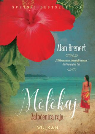 molokaj zatočenica raja alan brenert 