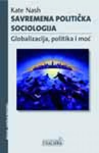 savremena politička sociologija kejt neš 