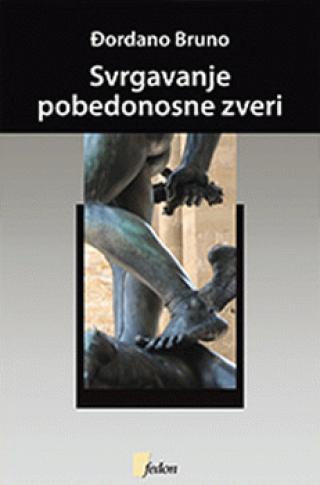 svrgavanje pobedonosne zveri dijalozi o moralu đordano bruno 