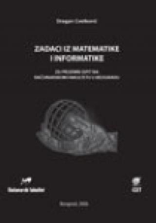 zadaci iz matematike i informatike dragan m cvetković 