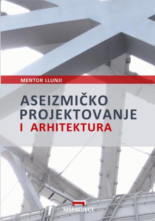 aseizmičko projektovanje i arhitektura 