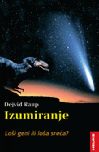 izumiranje loši geni ili loša sreća dejvid raup 