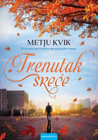 trenutak sreće metju kvik 