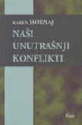naši unutrašnji konflikti karen hornaj 