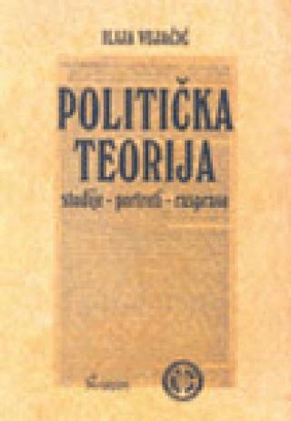 politička teorija ilija vujačić 
