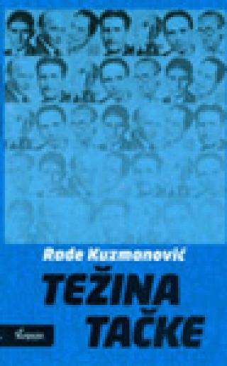težina tačke rade kuzmanović 