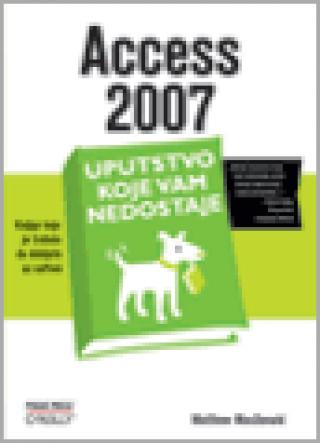 access 2007 uputstvo koje vam nedostaje 
