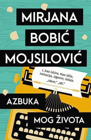 azbuka mog života mirjana bobić mojsilović 