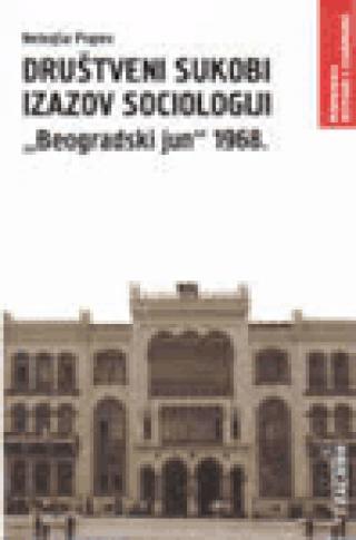 društveni sukobi izazov sociologiji nebojša popov 