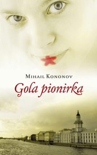 gola pionirka mihail kononov 