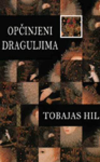 opčinjeni draguljima tobajas hil 