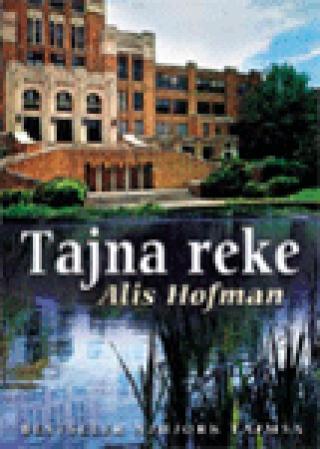 tajna reke alis hofman 