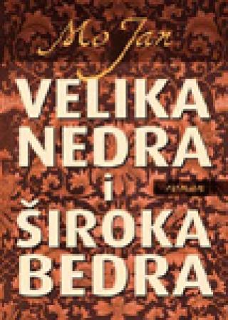 velika nedra i široka bedra mo jen 