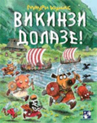 vikinzi dolaze 