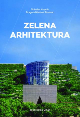 zelena arhitektura dragana milošević brevinac slobodan krnjetin 