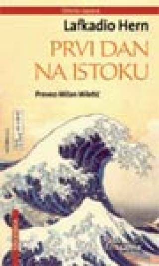 prvi dan na istoku lafkadio hern 