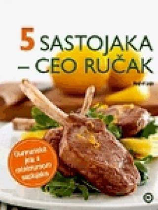 5 sastojaka ceo ručak 