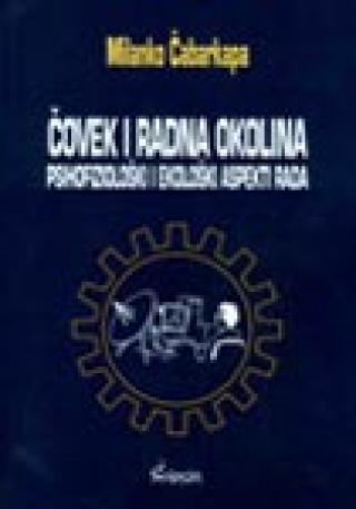 čovek i radna okolina milanko čabarkapa 