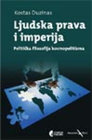 ljudska prava i imperija politička filozofija kosmopolitizma kostas duzinas 