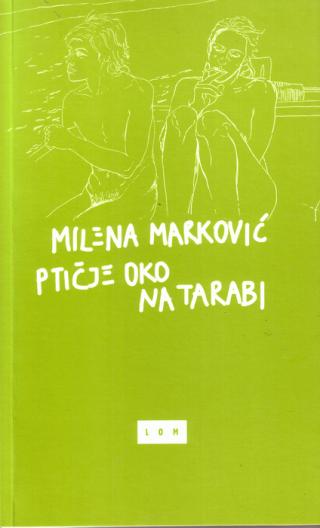 ptičje oko na tarabi milena marković 