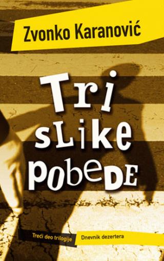 tri slike pobede zvonko karanović 