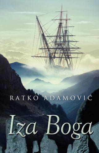iza boga ratko adamović 