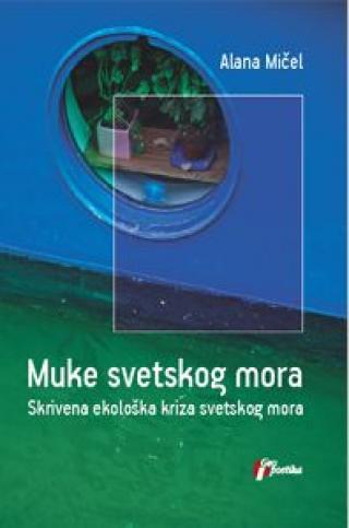 muke svetskog mora 