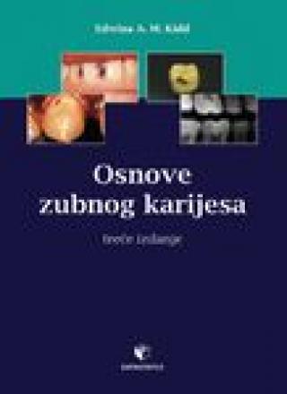 osnovi zubnog karijesa edvina a m kid 