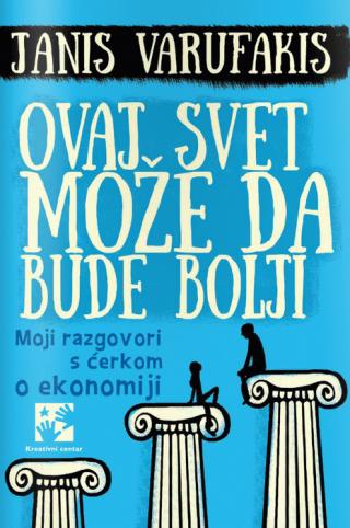 ovaj svet može da bude bolji janis varufakis 