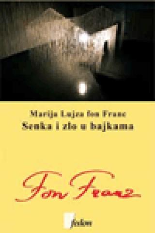 senka i zlo u bajkama marija lujza fon franc zlata vlajković 