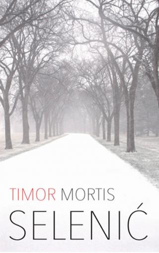 timor mortis slobodan selenić 
