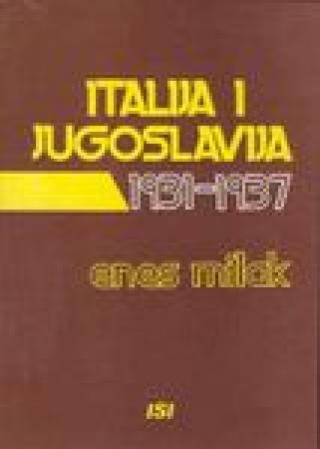 italija i jugoslavija 1931 1937 enes milak 