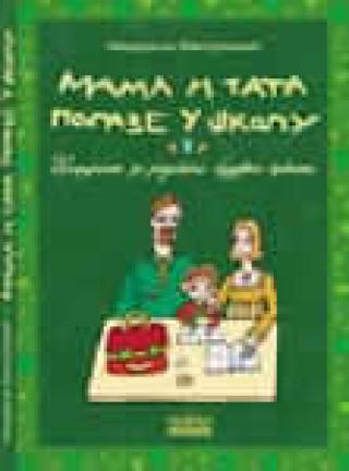 mama i tata polaze u školu priručnik za roditelje budućih prvaka mirjana mitrović 